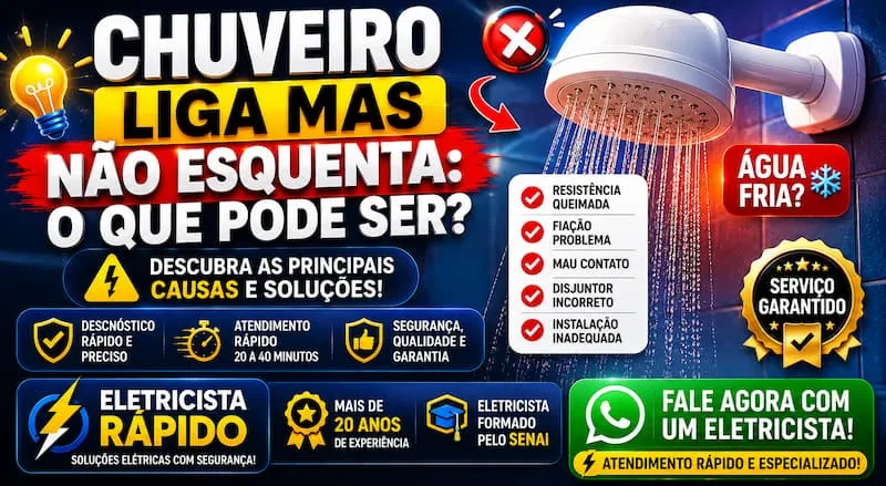 Chuveiro liga mas não esquenta o que pode ser